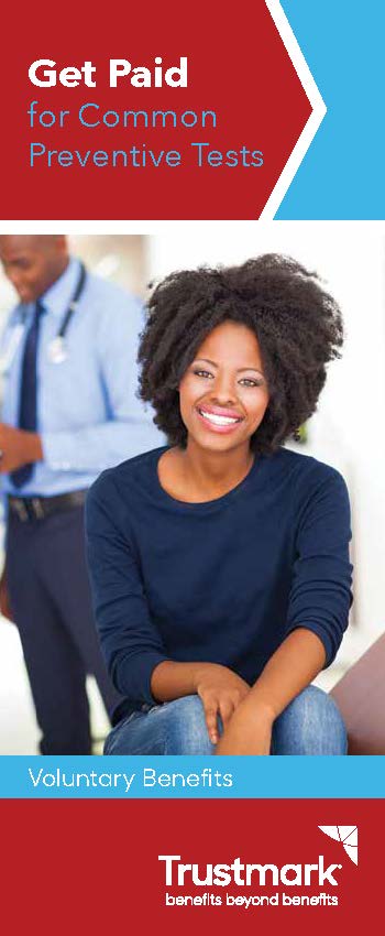 Trustmark CriticaI Illness $50 Health Screening Benefit